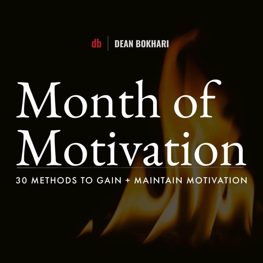 Month of Motivation by Dean Bokhari - Course Cover Month-of-motivation-cover-square