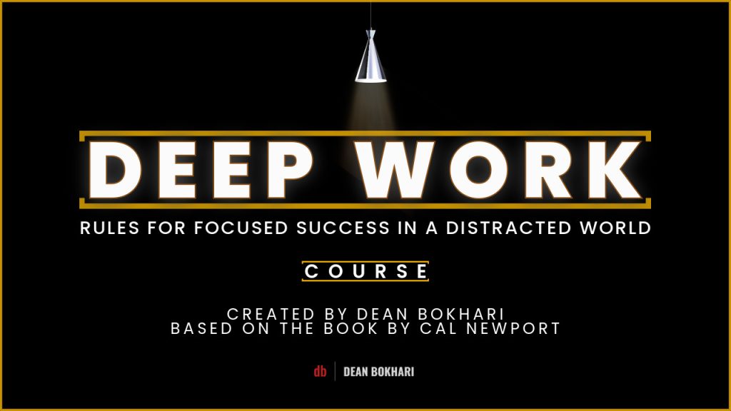 Deep Work Course